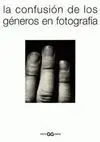 La Confusión de los Géneros en la Fotografía