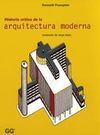 HISTORIA CRÍTICA DE LA ARQUITECTURA MODERNA