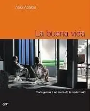 La Buena Vida