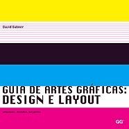 GUIA DE ARTES GRÁFICAS: DESIGN E LAYOUT