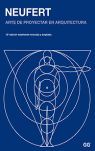 NEUFERT. ARTE DE PROYECTAR EN ARQUITECTURA