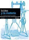 LA IDEA Y LA MATERIA