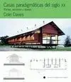 Casas Paradigmáticas del Siglo Xx
