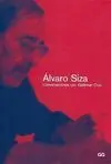 Álvaro Siza. Conversaciones con Valdemar Cruz