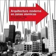 Arquitectura Moderna en Zonas Sísmicas