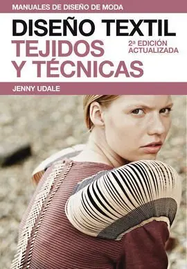 Diseño Textil. Tejidos y Técnicas