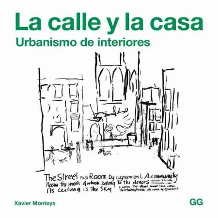 La Calle y la Casa