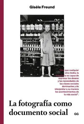 La Fotografía Como Documento Social