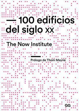 100 Edificios del Siglo Xx