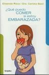 ¿QUÉ PUEDO COMER SI ESTOY EMBARAZADA?