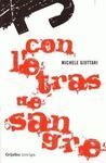 CON LETRAS DE SANGRE