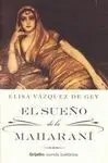 El Sueño de la Maharaní