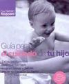 GUÍA PARA EL CUIDADO DE TU HIJO