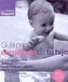 Guía para el Cuidado de tu Hijo