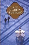 LA CUARTA SULTANA