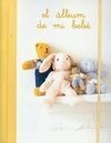 EL ÁLBUM DE MI BEBÉ
