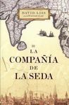 LA COMPAÑÍA DE LA SEDA