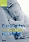 El Nuevo Libro del Cuidado de tu Bebé