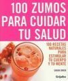 100 ZUMOS PARA CUIDAR TU SALUD