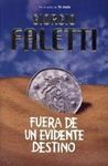 FUERA DE UN EVIDENTE DESTINO