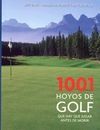 1001 HOYOS DE GOLF