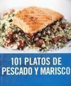 101 PLATOS DE PESCADO Y MARISCO