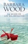 LA MUJER DE LOS MIL SECRETOS