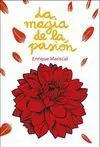 La Magia de la Pasión
