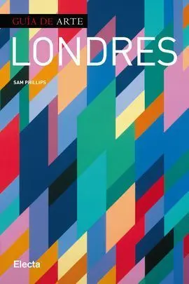 Londres. Guia del Arte