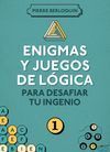 ENIGMAS Y JUEGOS DE LÓGICA
