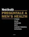 Preguntale a Men S Health
