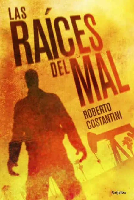 Raices del Mal, las