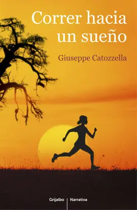 Correr Hacia un Sueño
