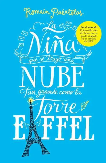 La Niña que se Tragó una Nube Tan Grande Como la Torre Eiffel