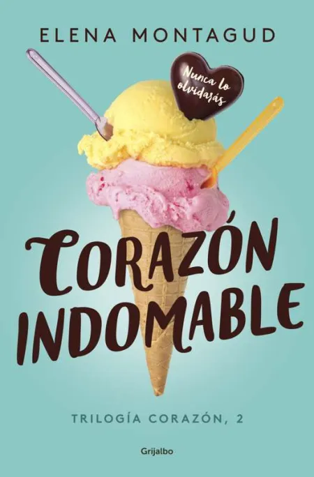 Corazón Indomable (Trilogía Corazón 2)