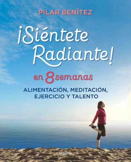 SiNtete Radiante en 8 Semanas