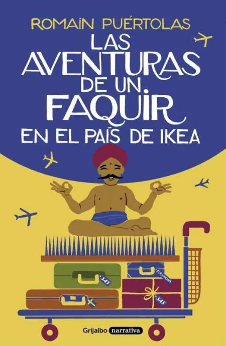 Las Aventuras de un Faquir en el País de Ikea