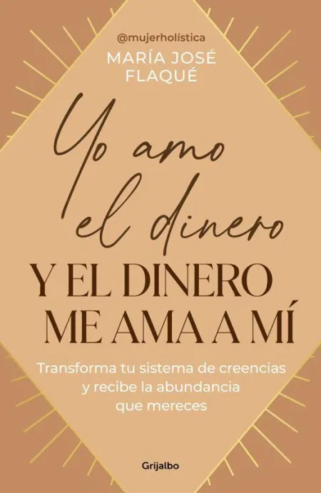 Yo Amo el Dinero y el Dinero me Ama a mí