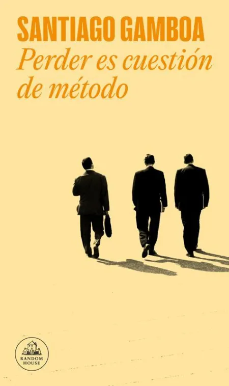 Perder Es Cuestión de Método