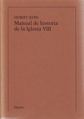 MANUAL DE HISTORIA DE LA IGLESIA VIII