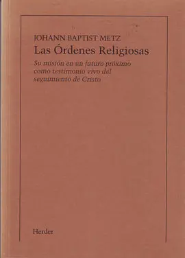 Las Órdenes Religiosas
