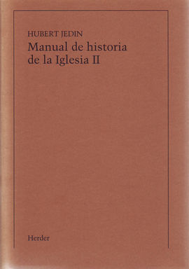 MANUAL DE HISTORIA DE LA IGLESIA II