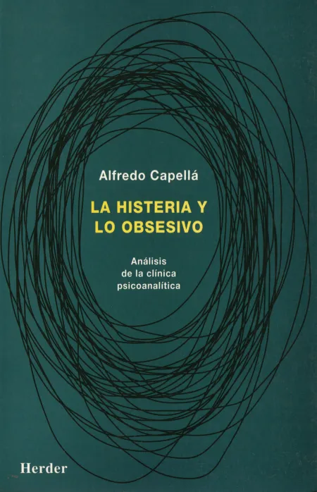 La Histeria y lo Obsesivo