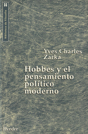 HOBBES Y EL PENSAMIENTO POLITICO MODERNO