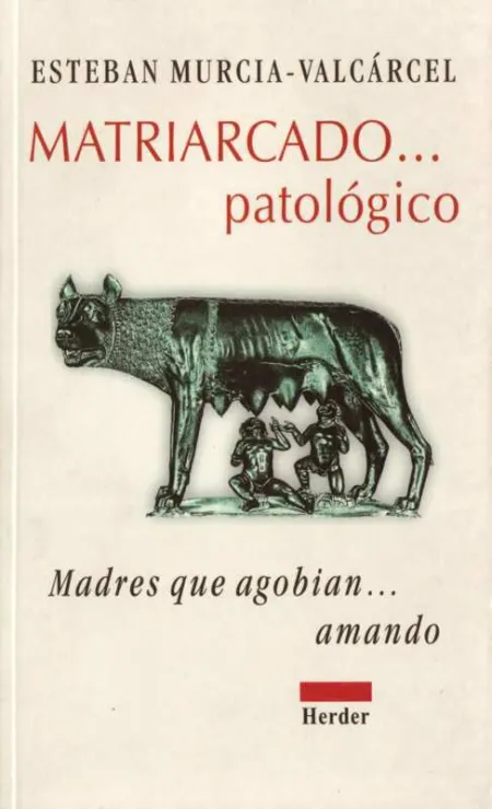 Matriarcado... Patológico