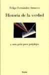 HISTORIA DE LA VERDAD Y UNA GUÍA PARA PERPLEJOS