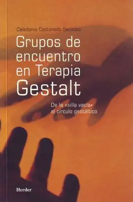 Grupos de Encuentro en Terapia Gestalt