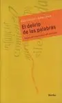 Delirio de las Palabras, el