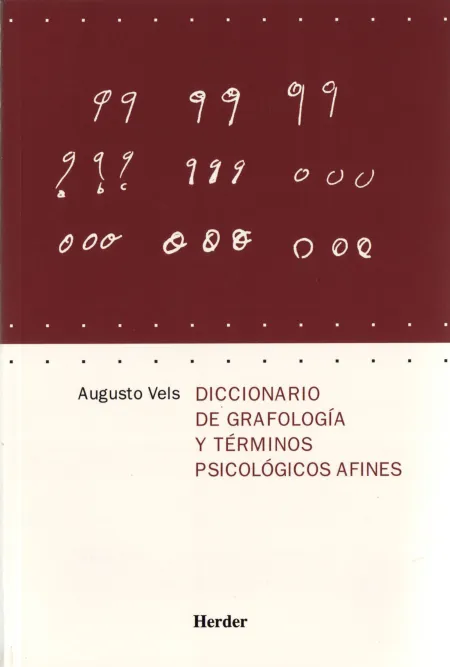 Diccionario de Grafologia y Terminos Psicologicos Afines