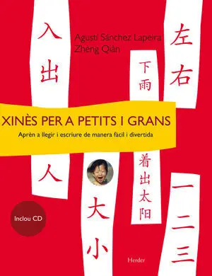 Xinès Per a Petits I Grands (Catalán)